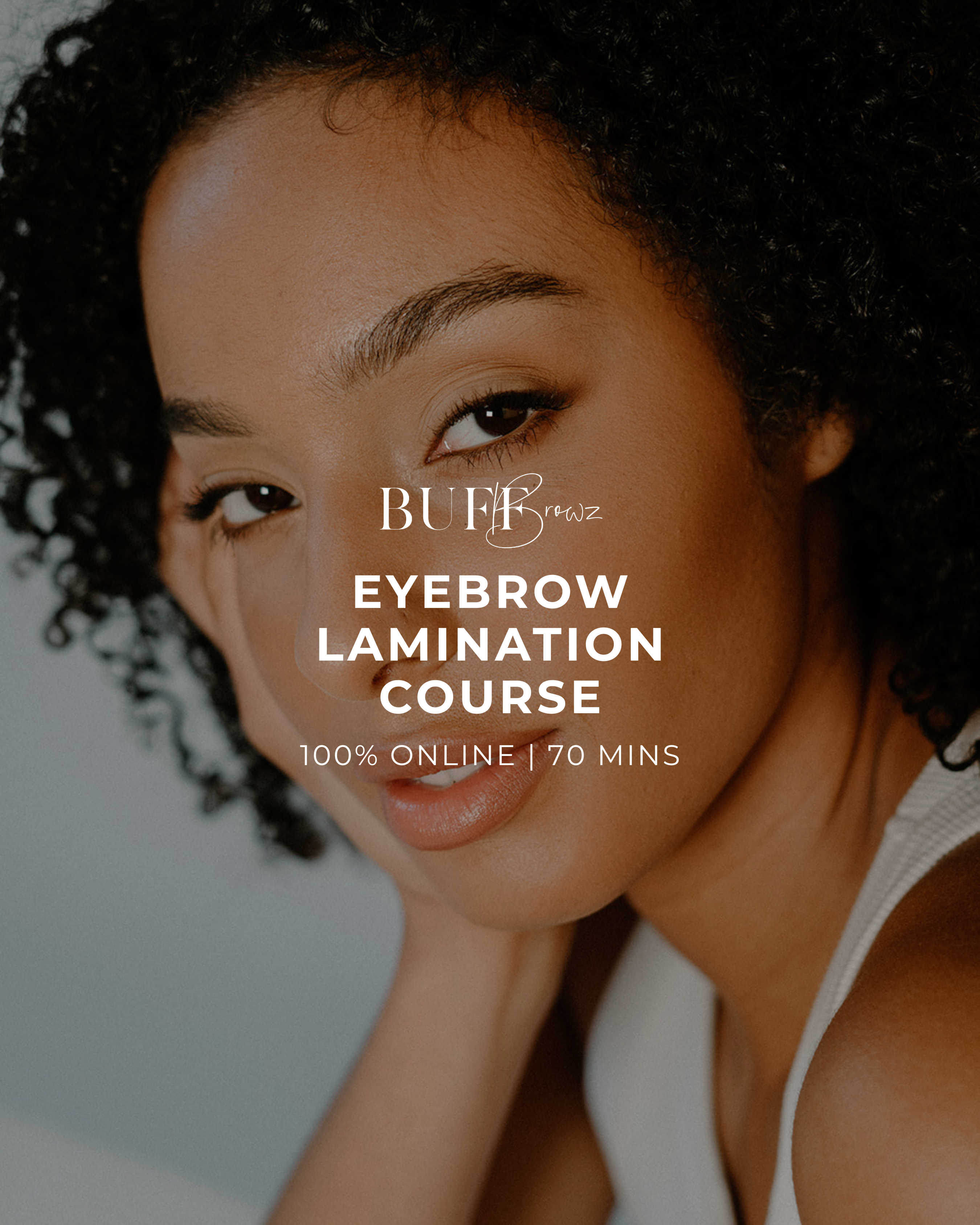 Hybrid Brow Stain & Lamination Course | 80 Minutes